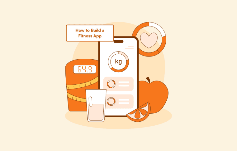 how to build a fitness app features cost and step-by-step process