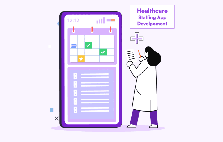 how to develop a healthcare Staffing app