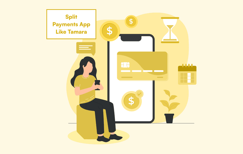 how to build a split payments app like tamara from scratch